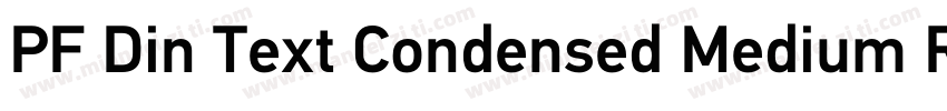 PF Din Text Condensed Medium Regula字体转换